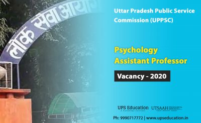 Psychology Assistant Professor Vacancies 2020 UPPSC