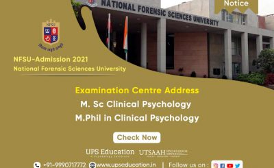 Examination Centre Address for NFSU Entrance Examination 2021—UPS Education