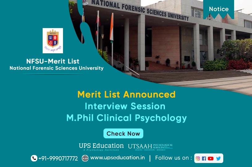 NFSU M. Phil Clinical Psychology Merit list for Session 2021—UPS Education