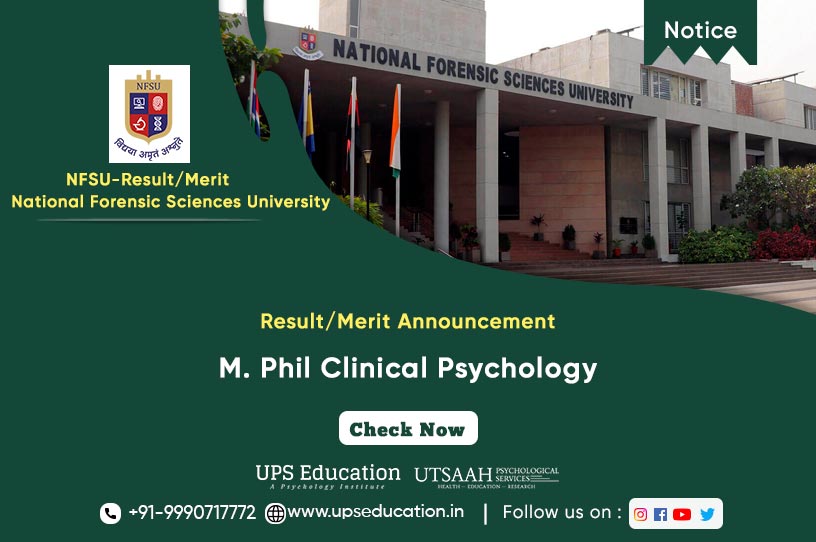 Result/Merit of Candidates for M. Phil Clinical Psychology at NFSU—UPS Education