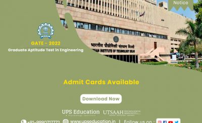 GATE 2022, Admit Cards Released—UPS Education