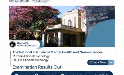 NIMHANS, Bengaluru M.Phil Clinical Psychology Entrance Examination Results Out, Session 2022—UPS Education