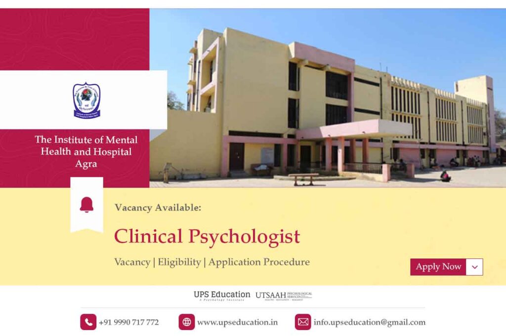 Clinical Psychologist Vacancy at IMHH Agra Best Psychology Coaching