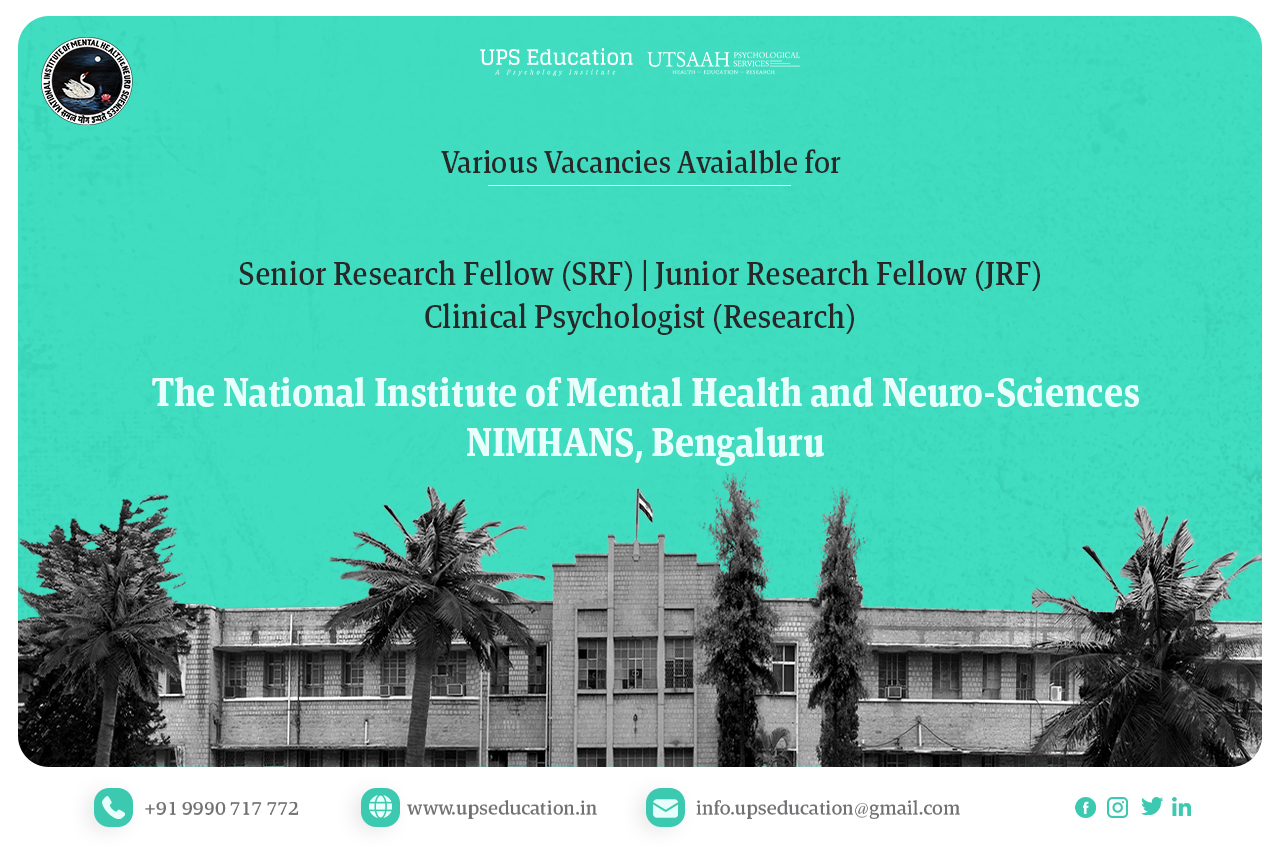NIMHANS Vacancies for Clinical Psychologist, SRF and JRF