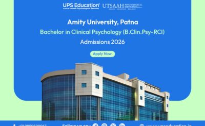 Banner announcing Amity University Patna Bachelor in Clinical Psychology (BClinPsy-RCI) Admission 2026.