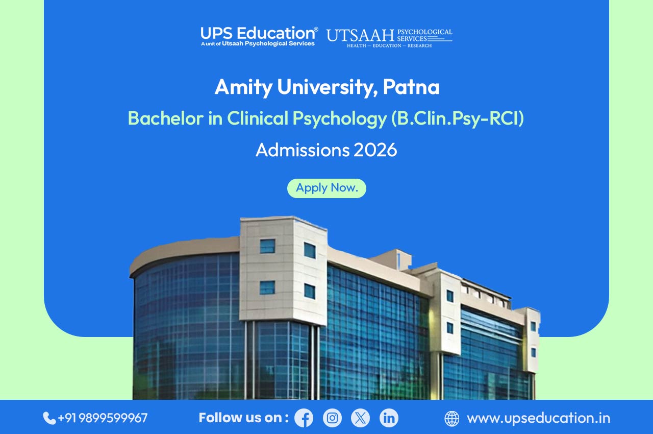 Banner announcing Amity University Patna Bachelor in Clinical Psychology (BClinPsy-RCI) Admission 2026.